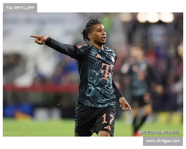 奥利塞闪耀欧冠赛场 成为拜仁锋线进攻新利器